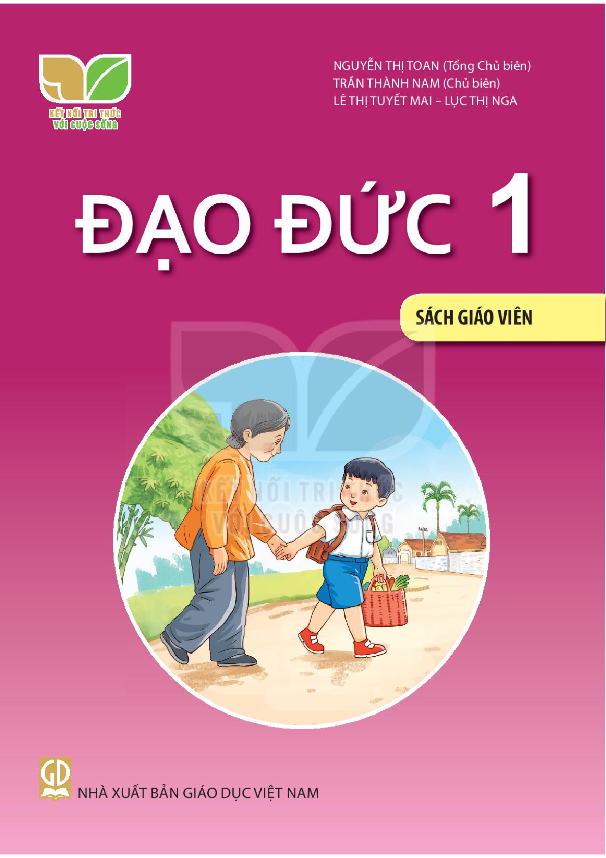 Download SGV Đạo đức 1 - Kết Nối Tri Thức