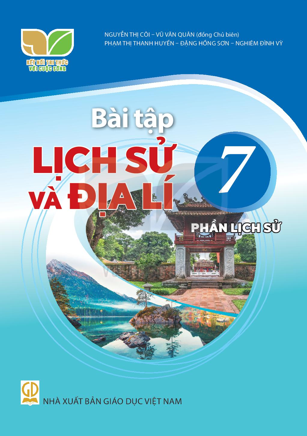 Download SBT Lịch sử và Địa lí 7 &#8211; Phần Lịch sử - Kết Nối Tri Thức